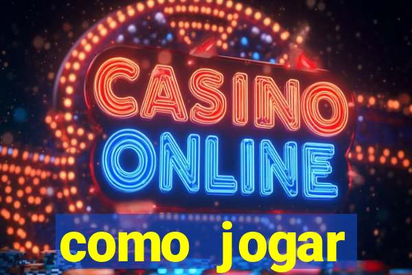 como jogar blackjack 21