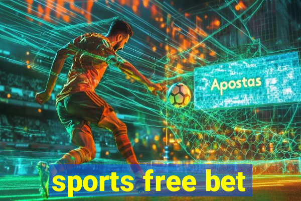 sports free bet