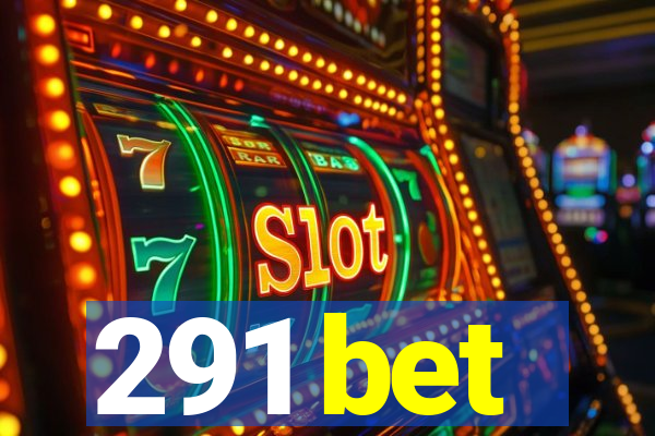 291 bet