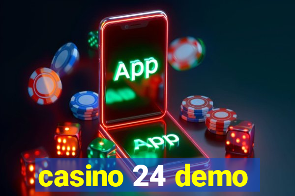 casino 24 demo