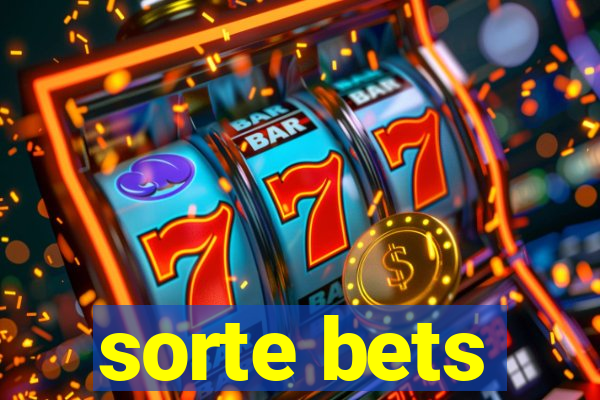 sorte bets