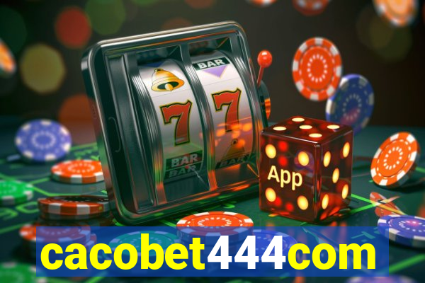 cacobet444com