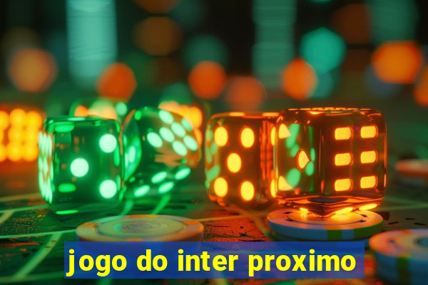 jogo do inter proximo