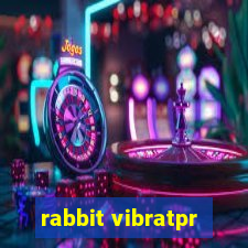 rabbit vibratpr