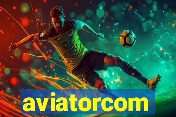 aviatorcom