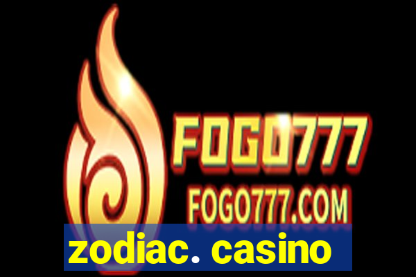 zodiac. casino