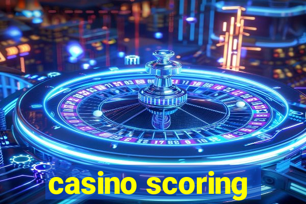 casino scoring