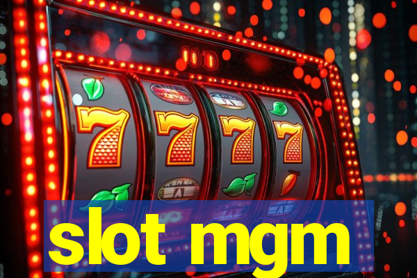 slot mgm