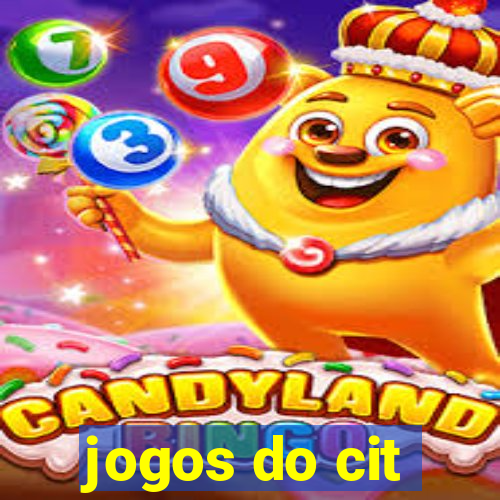 jogos do cit