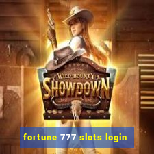 fortune 777 slots login