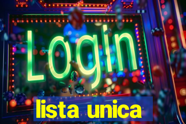 lista unica