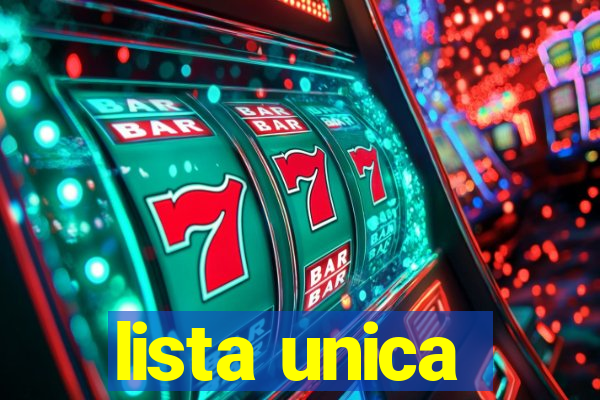 lista unica