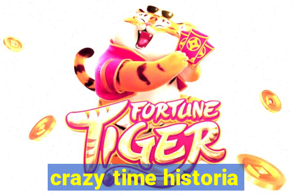 crazy time historia