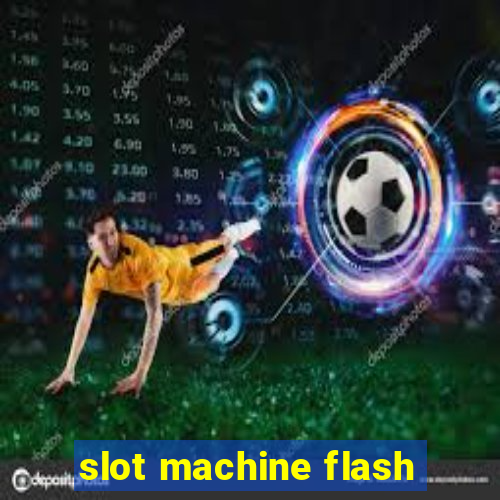 slot machine flash