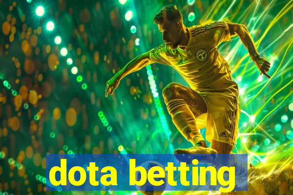 dota betting