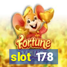 slot 178