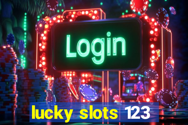 lucky slots 123