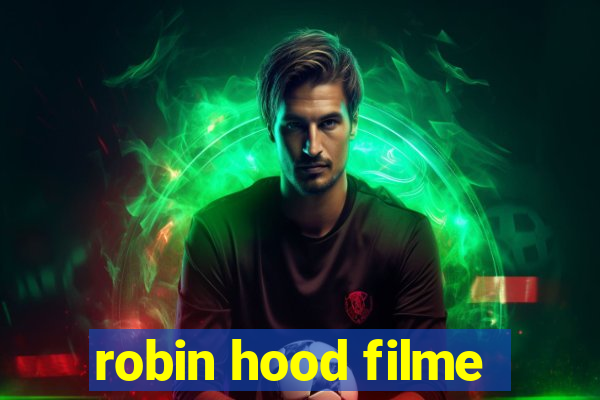 robin hood filme