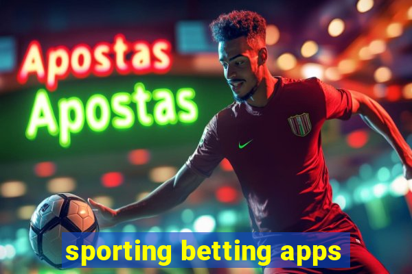 sporting betting apps