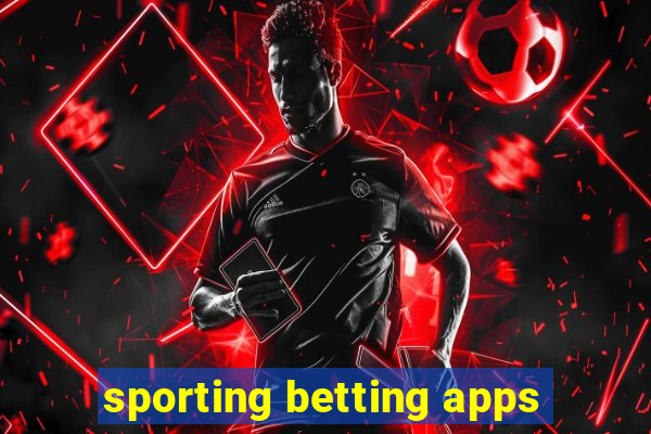 sporting betting apps