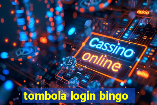 tombola login bingo