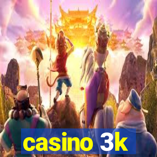 casino 3k