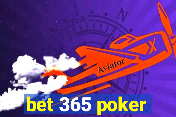 bet 365 poker