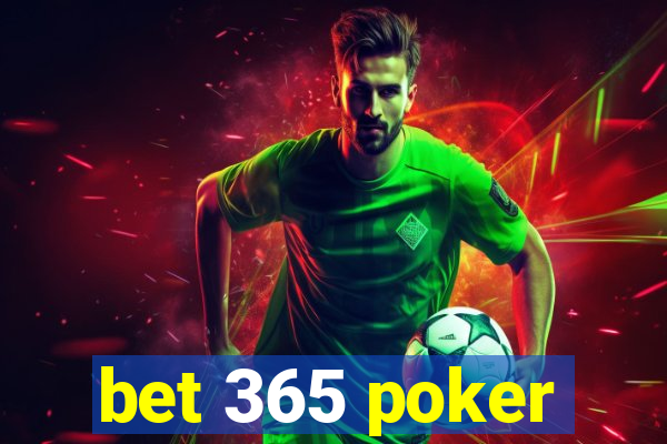 bet 365 poker