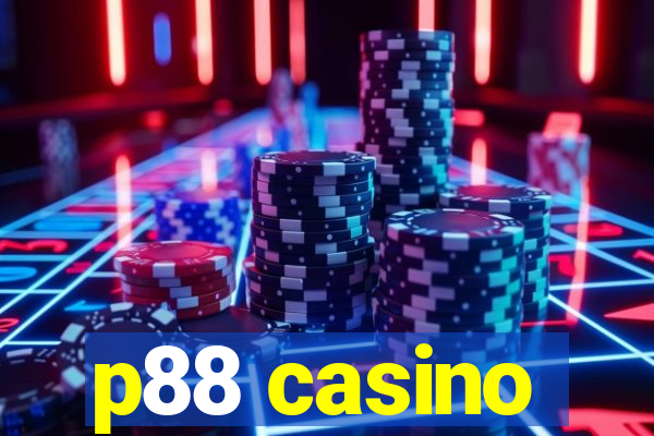 p88 casino