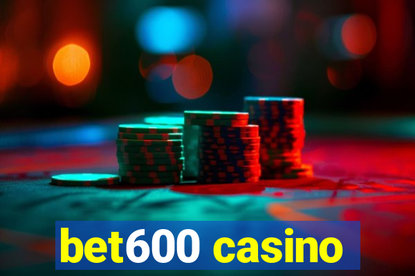 bet600 casino