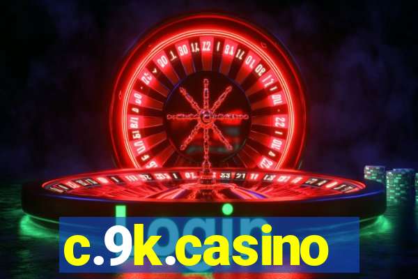 c.9k.casino