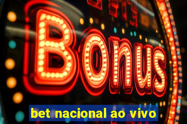 bet nacional ao vivo