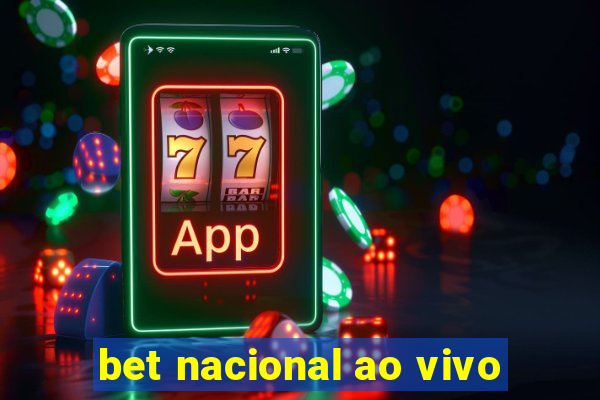 bet nacional ao vivo