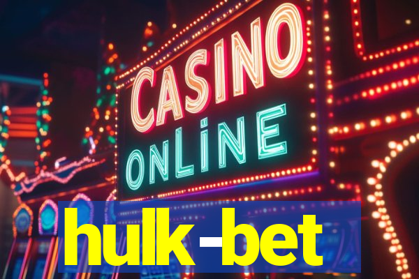 hulk-bet