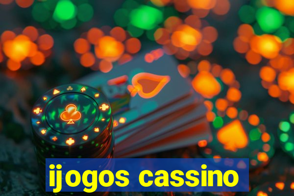 ijogos cassino