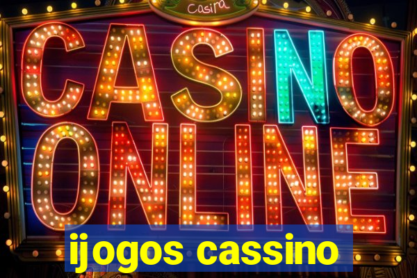 ijogos cassino