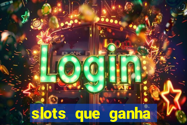 slots que ganha bonus no cadastro