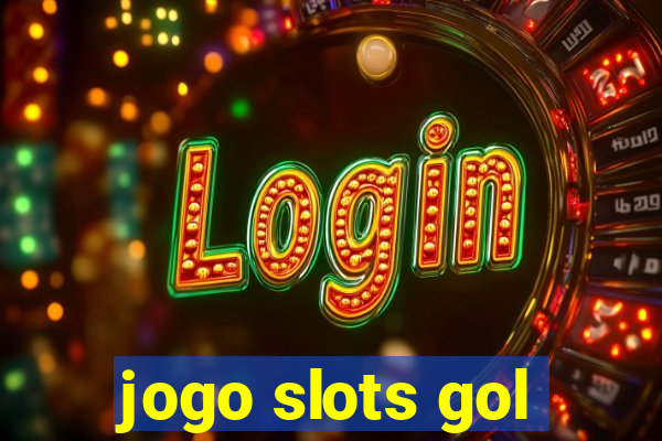 jogo slots gol