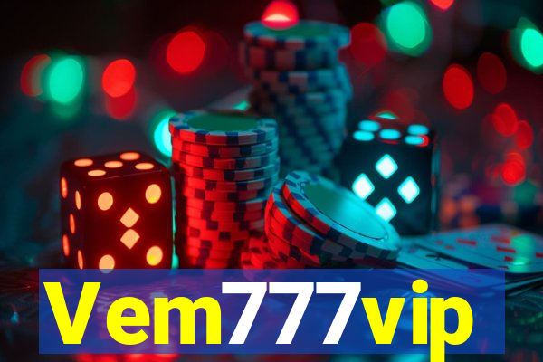 Vem777vip