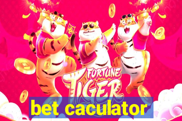 bet caculator