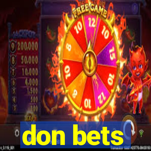 don bets