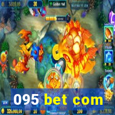 095 bet com