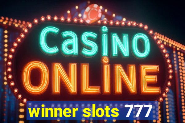 winner slots 777