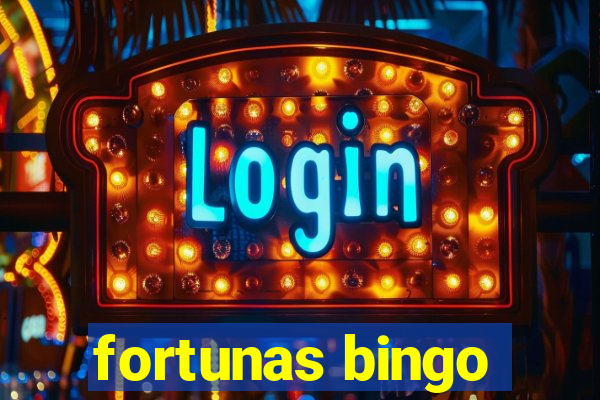 fortunas bingo