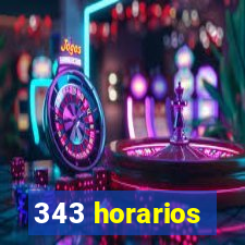 343 horarios