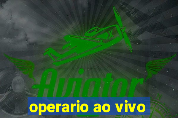 operario ao vivo