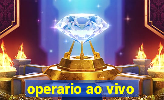 operario ao vivo