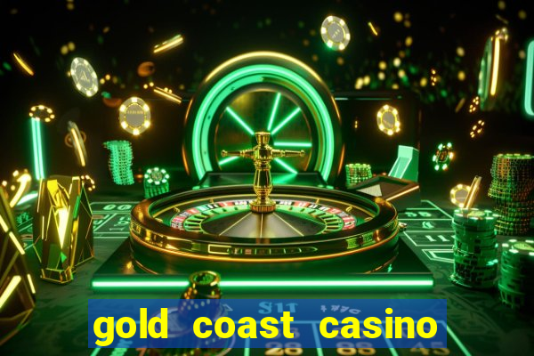 gold coast casino las vegas nevada