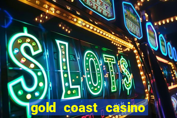 gold coast casino las vegas nevada