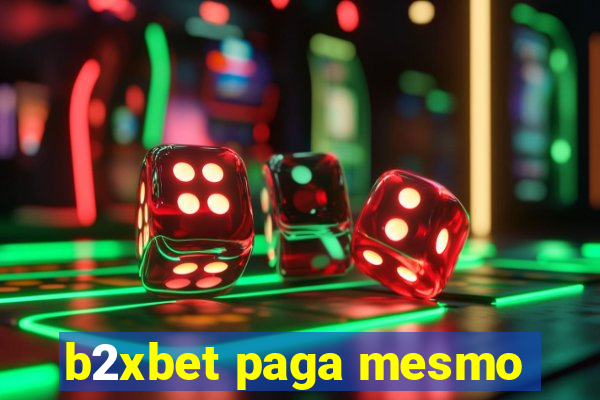 b2xbet paga mesmo